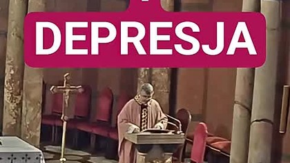 KS.  PRUSAK - WAŻNE! O DEPRESJI #homilia