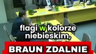 BRAUN ZDALNIE WYRZUCA FLAGĘ UE Z POLSKIEGO SEJMU! [wersja z napisami]