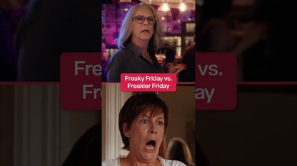 Comparing Freaky Friday & Freakier Friday: Side by Side