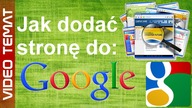 Jak dodać stronę internetową do Google