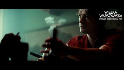 Wielka Warszawska.  Takich filmów już się nie kręci! W kinach od 23. 01.