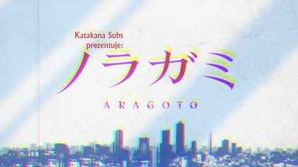 Noragami Aragoto - Odcinek 09 - Dźwięk przecinanych więzi