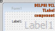 #0367 DELPHI VCL - TLabel komponent