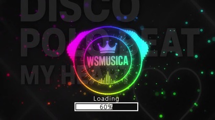 [FREE] Disco Polo BEAT ~ My Heart (demo)