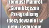 Ireneusz Mamrot (Górnik Łęczna): Przegraliśmy zdecydowanie i w pełni zasłużenie