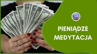 Medytacja na pieniądze  Poranna Medytacja