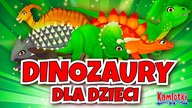  Dinozaury dla dzieci  Nazwy i opisy dinozaurów.  Film edukacyjny | Kamlotki