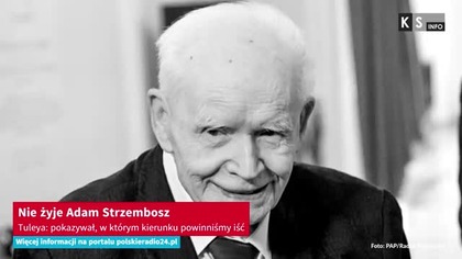 Nie żyje Adam Strzembosz.  Tuleya: pokazywał, w którym kierunku powinniśmy iść [KS Info]