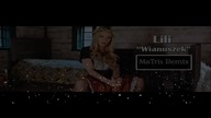 LILI - Wianuszek (MaTris Remix) 2020
