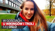 W gościach u wikingów i troli.  Mój Oslo
