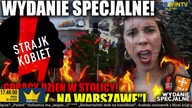 WYDANIE SPECJALNE! Gorąco w Warszawie! Czy dojdzie do starć? \\ KORWiN TV