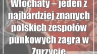 Włochaty  jeden z najbardziej znanych polskich zespołów punkowych zagra w Zgrzycie