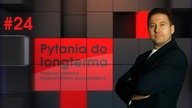 Albert Longterm Rokicki, #24 PYTANIA DO LONGTERMA (02.09.2016)