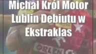 Michał Król (Motor Lublin): Debiutu w Ekstraklasie nie da się zapomnieć