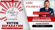 SEBASTIAN ROSS: DLACZEGO MENTZEN I BOSAK ZDRADZILI KORWINA? - VOTUM FM (19.10.2023)
