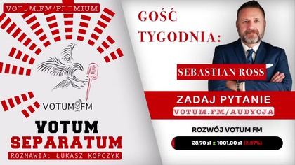 SEBASTIAN ROSS: DLACZEGO MENTZEN I BOSAK ZDRADZILI KORWINA? - VOTUM FM (19.10.2023)