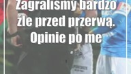 Zagraliśmy bardzo źle przed przerwą.  Opinie po meczu Górnika Łęczna z Podbeskidziem Bielsko-Biała