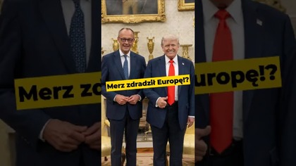Merz zdradził Europę!? #polityka #europa #merz #UniaEuropejska #Trump #IPPTVNaŻywo