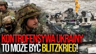 Kontrofensywa Ukrainy to może być blitzkrieg! To największa tajemnica Kijowa!