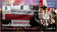 NIEPODLEGLI zawsze i na zawsze ! OKOPZN - Marsz Niepodległości 11 listopada 2024 Warszawa - Część 4