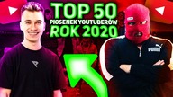 TOP 50 - PIOSENKI YOUTUBERÓW 2020