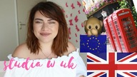 Czy warto studiować w UK? | Studia w Anglii po maturze 2018
