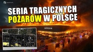 TRAGICZNA SERIA POŻARÓW