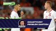 Nadchodzą sensacyjne powołania Santosa.  Gigantyczny problem na start