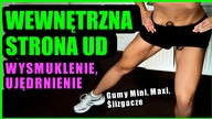 ĆWICZENIA NA WEWNĘTRZNĄ STRONĘ UD - Wysmuklenie Ud, Ujędrnienie, Pozbyć się Cellulitu
