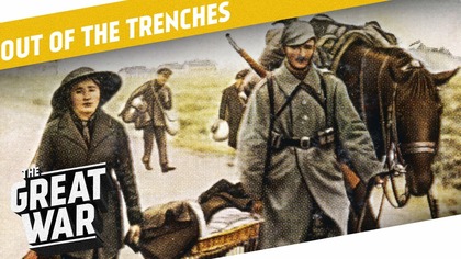 Deportations - Strikes - Evacuations I OUT OF THE TRENCHES
