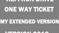 One Way Ticket (My Extended Version) (2018)