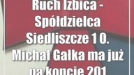 Ruch Izbica - Spółdzielca Siedliszcze 1:0.  Michał Gałka ma już na koncie 201 goli