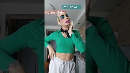 Panienko ...  #uśmiechnijsię#funny#kabaret#humor#makijaż#panienka#parodia#dystans#nawesoło#