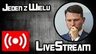 Sławomir Mentzen poważnie to powiedział? Popołudnie z Jednym z Wielu [Live Stream]