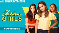 CHICKEN GIRLS | Season 3 | Marathon