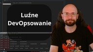 Uczę się golanga - Luźne DevOpsowanie - TORGiren DevOpses