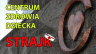 Strajk w Centrum Zdrowia Dziecka - O co chodzi?