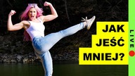  JAK ŻRYĆ MNIEJ?! CUKROWE UZALEŻNIENIE, NAWYK JEDZENIA, Dieta A Towarzystwo