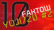 10 Faktów o YOJI720 #2