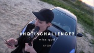 Miss God #Hot16Challenge2