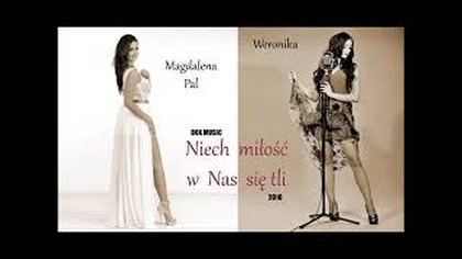 Magdalena Pal & Weronika - Niech miłość w nas się tli (official audio)