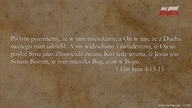 Archiwum: BIBLIA NA CO DZIEŃ: 1 List Jana #4