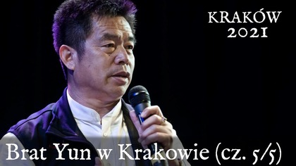 Brat Yun w Krakowie (cz.  5/5) - Listopad 2021