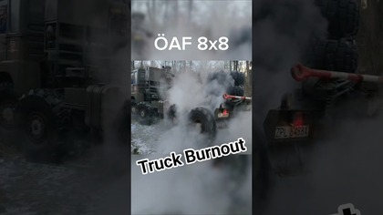 Truck Burnout - ÖAF 8x8