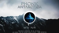 WV NR - PHONK NTRCTIC 