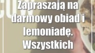 #Puławy Zapraszają na darmowy obiad i lemoniadę.  Wszystkich