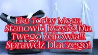 1028. Jakie Torby Na Zakupy ? Torba Może Zatruć Ci Zakupy