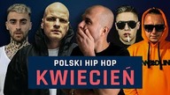 Co na to Paluch? POLSKI HIP HOP PODSUMOWANIE KWIETNIA 2020