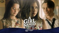 A GIRL NAMED JO | Season 1 | Ep.  4: I Cant Help Myself