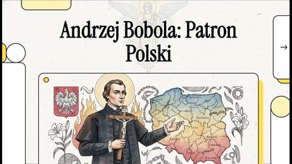 Duchowość i Dziedzictwo Świętego Andrzeja Boboli